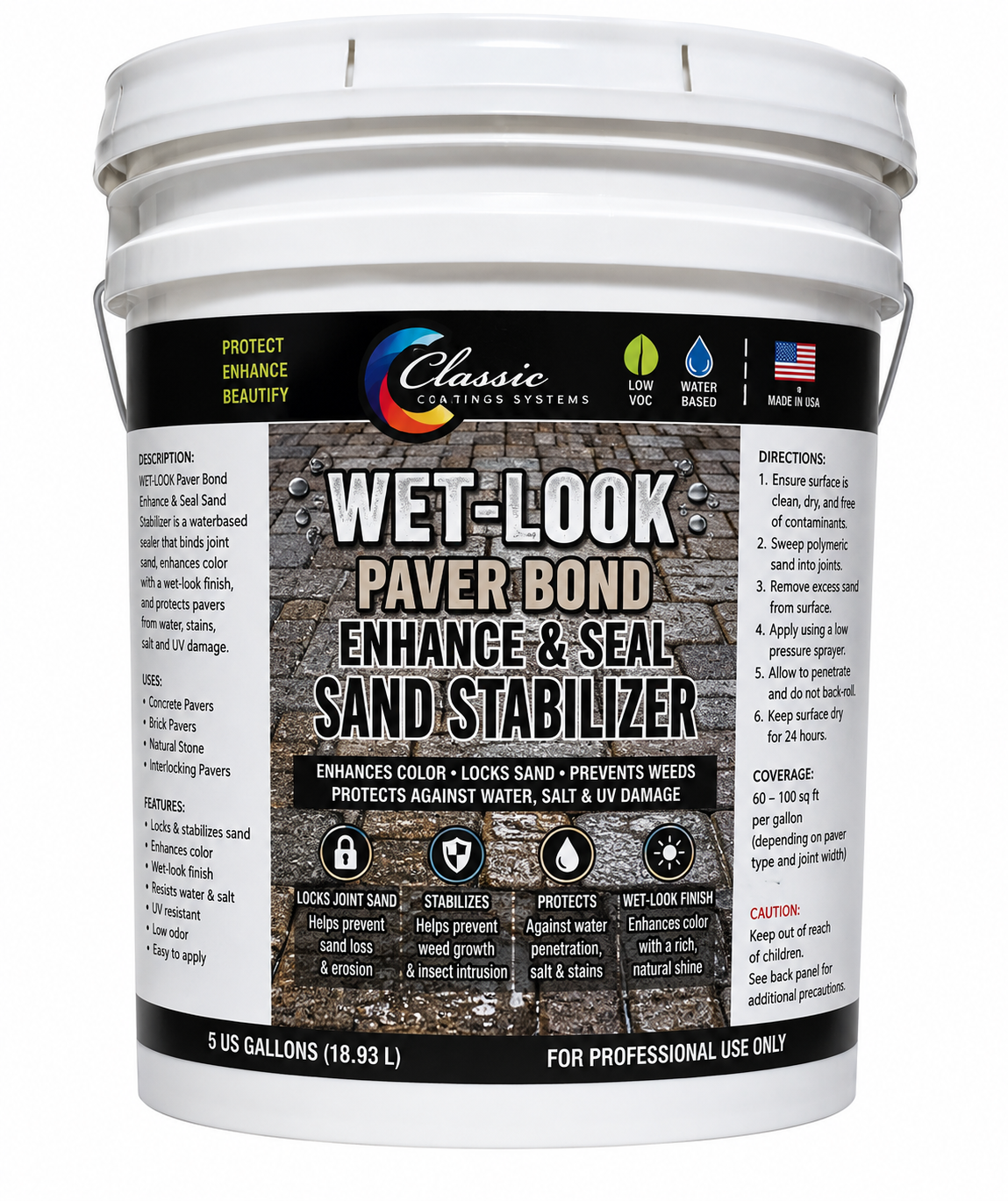 CLASSIS COATINGS SYSTEMS - WET-LOOK - PAVER BOND - ENHANCE & SEAL - SAND STABILIZER